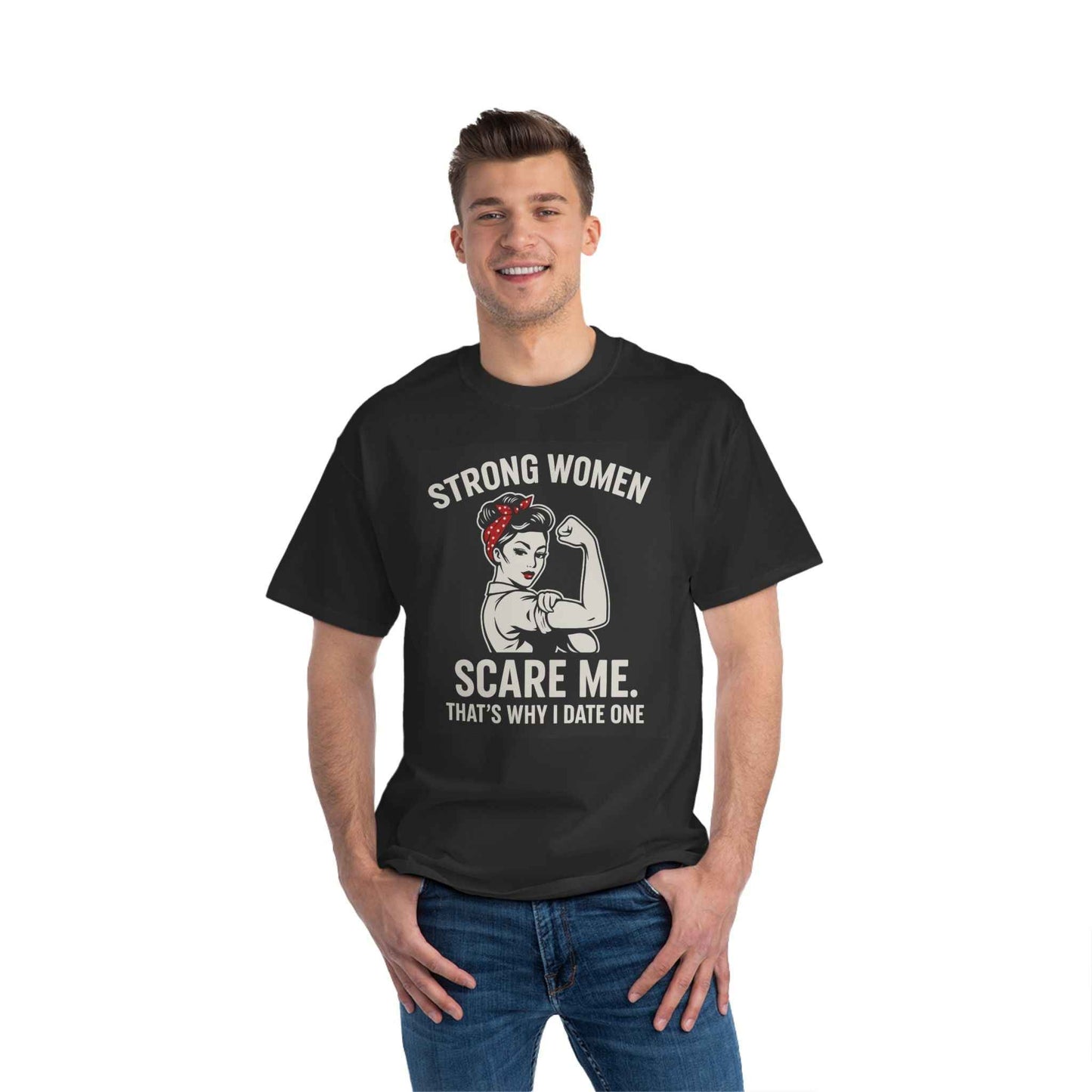 Funny Strong Women T-Shirt - Scare Me Design