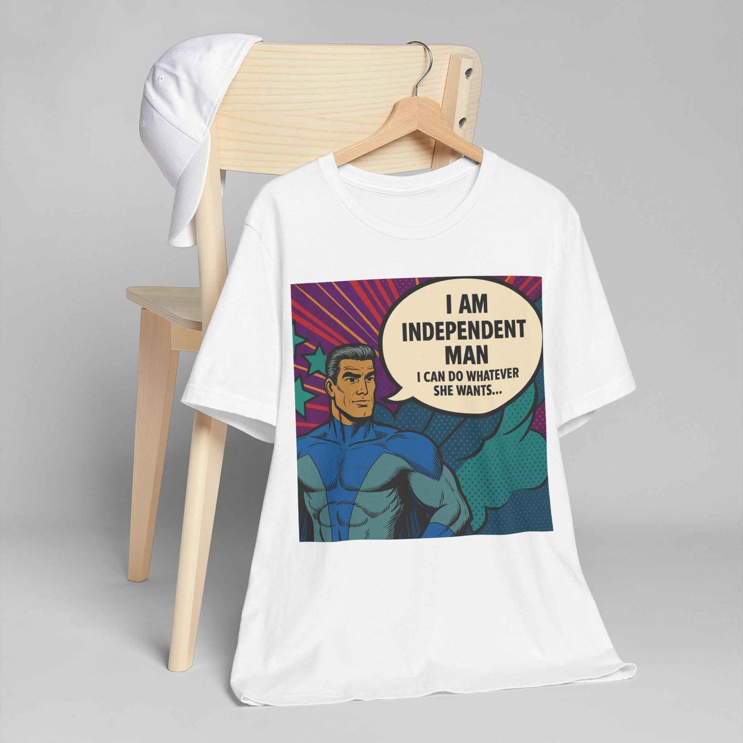 Independent Man T-Shirt - Funny Design for Empowered Males