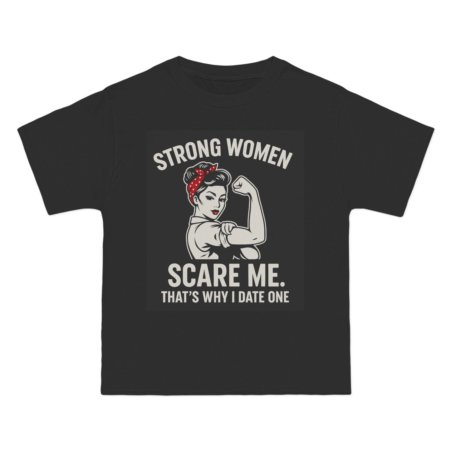 Funny Strong Women T-Shirt - Scare Me Design - NestlyAura
