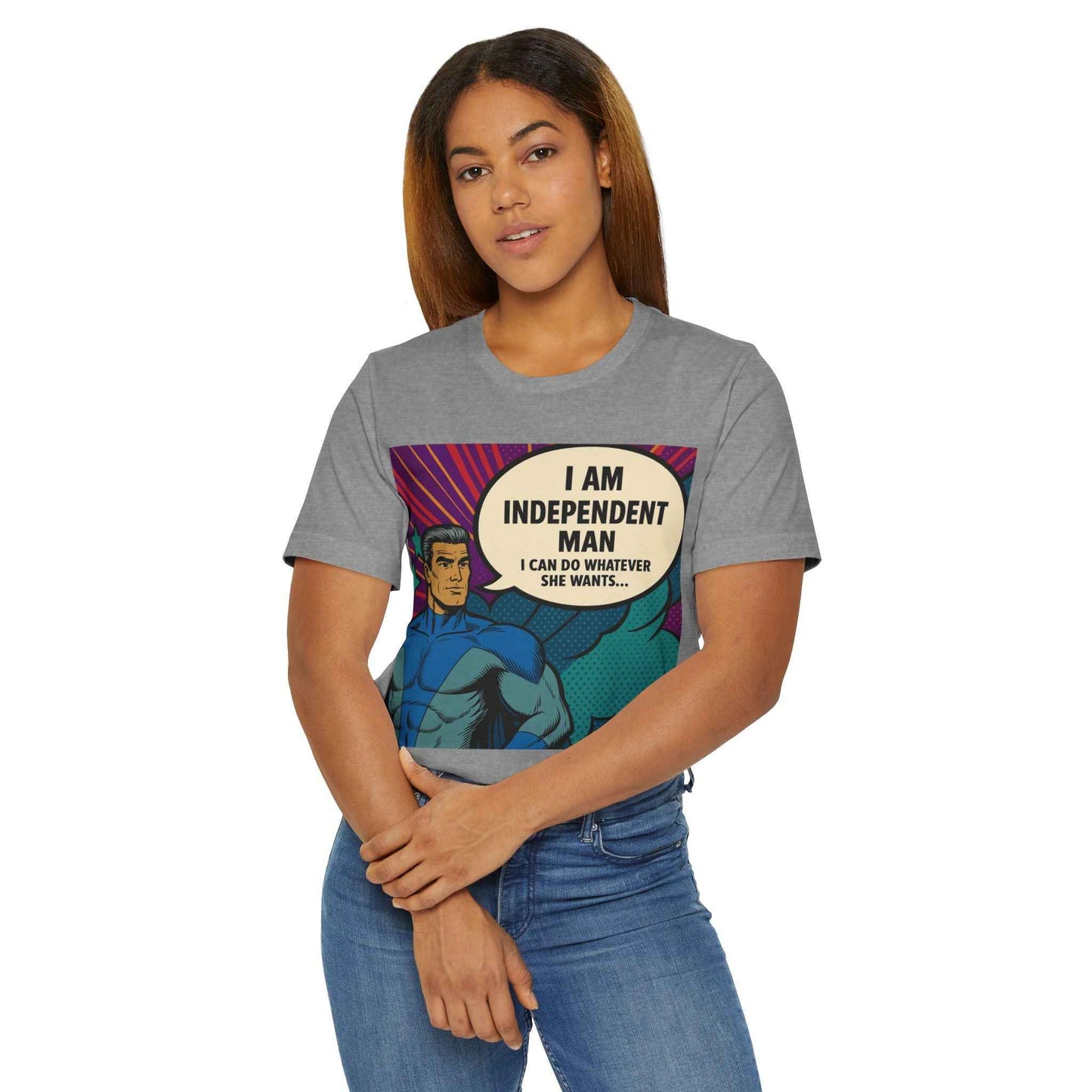 Independent Man T-Shirt - Funny Design for Empowered Males
