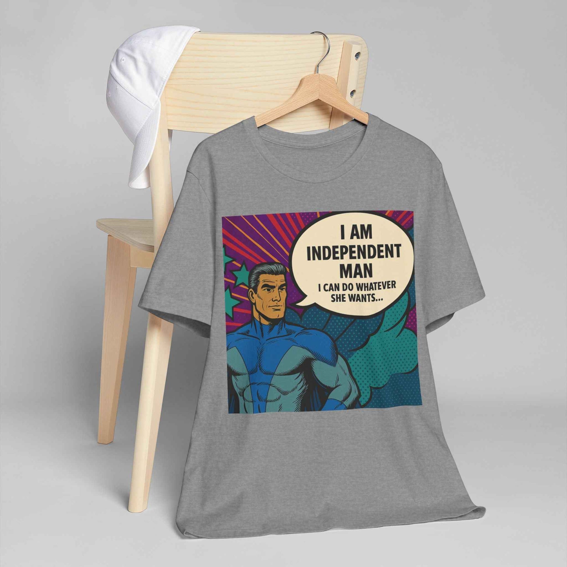 Independent Man T-Shirt - Funny Design for Empowered Males